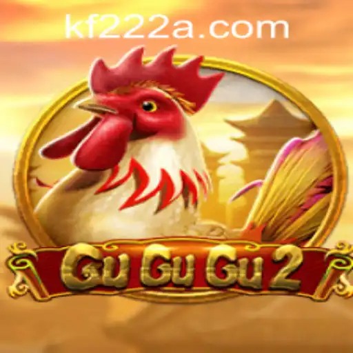 Unveiling GuGuGu2: A Thrilling Gaming Experience Enhanced by KF222 PH Login