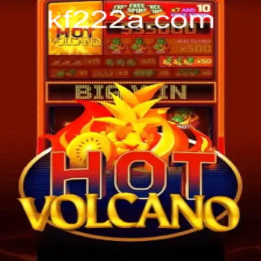 The Exciting World of HotVolcano and the Buzz Surrounding 'kf222 PH Login'