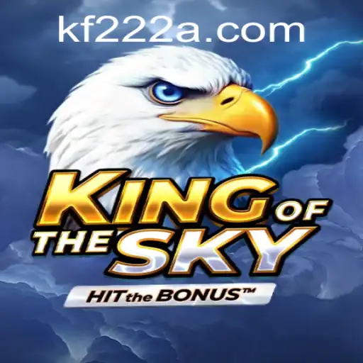 KingOfTheSky: A Comprehensive Guide to the Game's Mechanics and Latest Developments