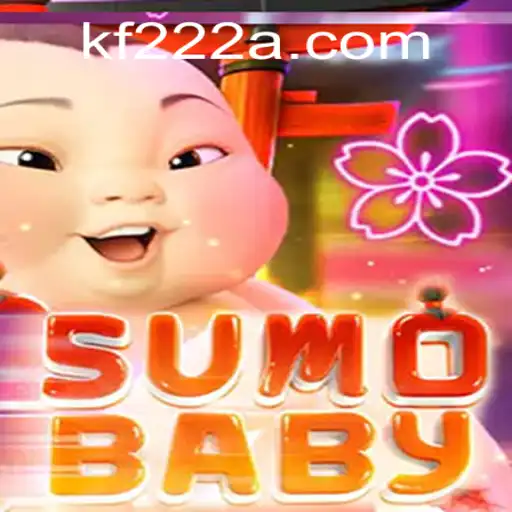 Exploring the Exciting World of SumoBaby: A Comprehensive Guide