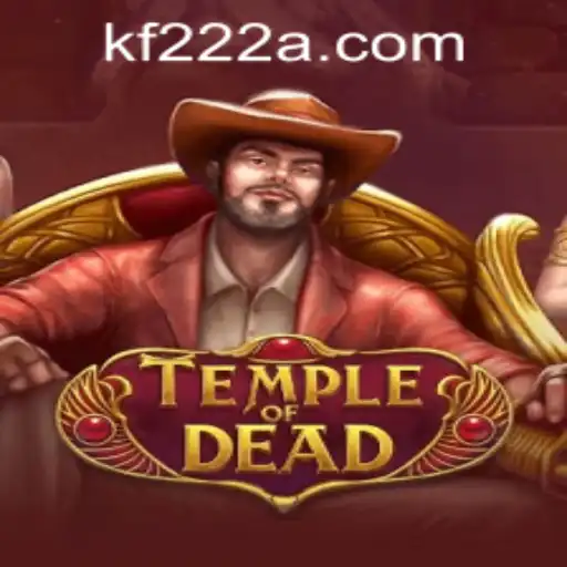 Exploring the Thrilling World of TempleofDead and the Intriguing Saga of KF222 PH Login